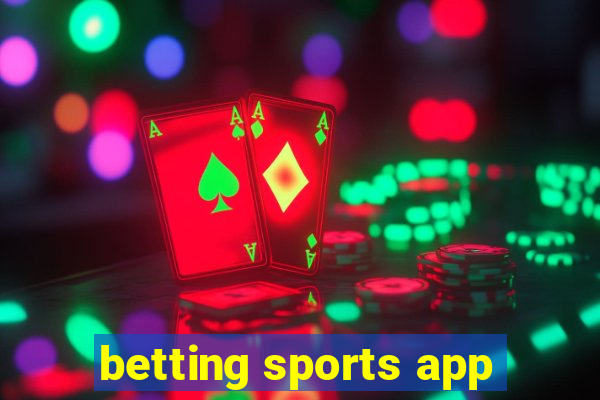 betting sports app