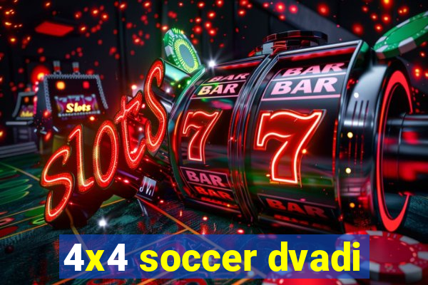 4x4 soccer dvadi