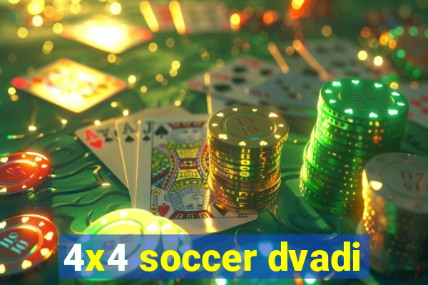 4x4 soccer dvadi