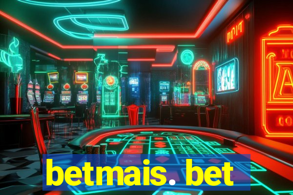 betmais. bet