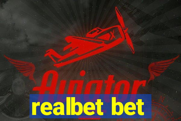 realbet bet