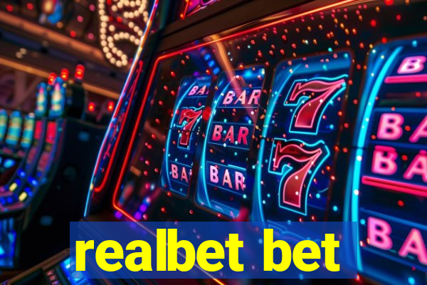 realbet bet