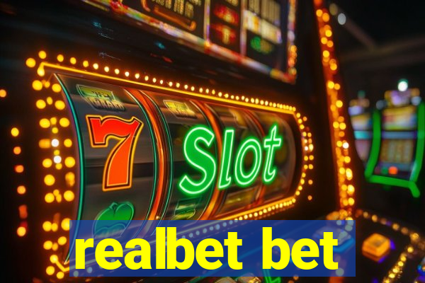 realbet bet