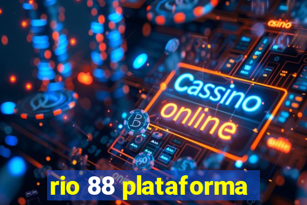 rio 88 plataforma