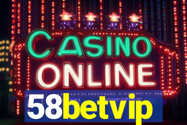 58betvip