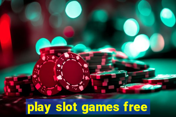 play slot games free