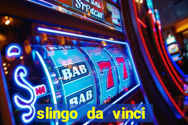 slingo da vinci diamonds slot