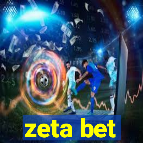 zeta bet