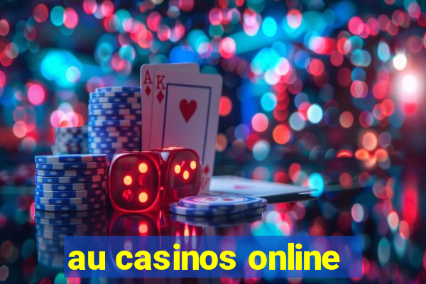 au casinos online