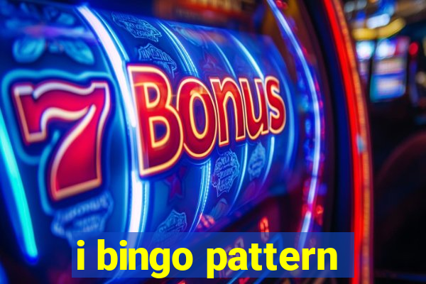 i bingo pattern