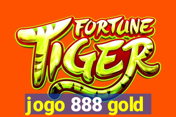 jogo 888 gold