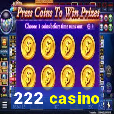 222 casino