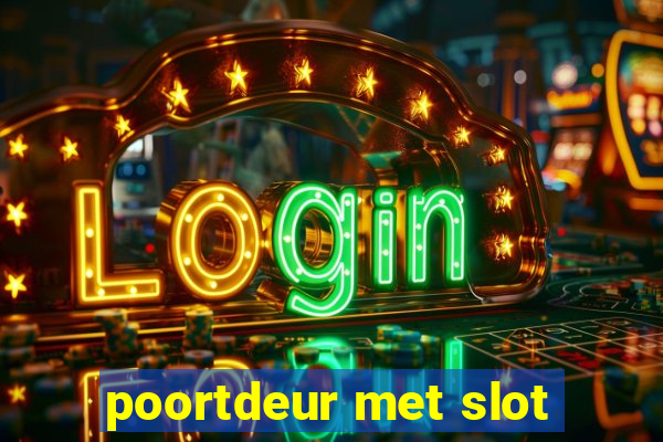 poortdeur met slot