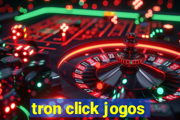 tron click jogos