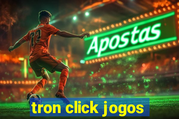 tron click jogos