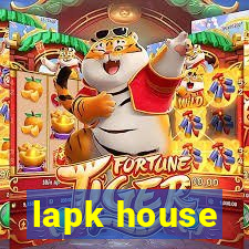 lapk house