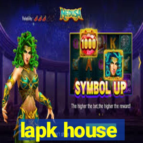 lapk house