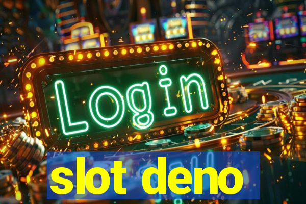 slot deno