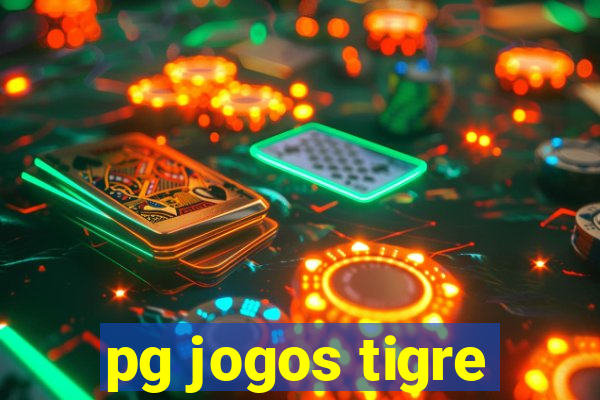 pg jogos tigre