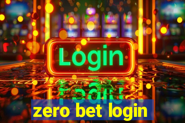 zero bet login