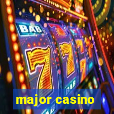 major casino