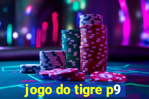 jogo do tigre p9