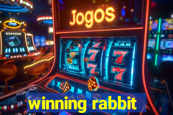 winning rabbit