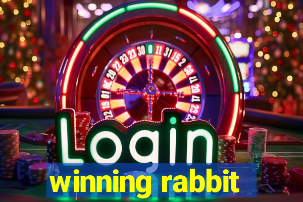 winning rabbit