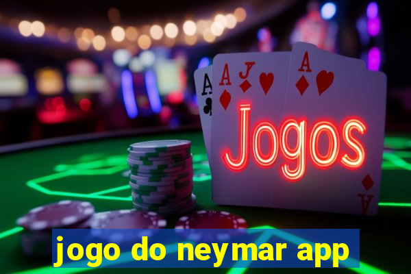 jogo do neymar app