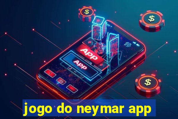 jogo do neymar app