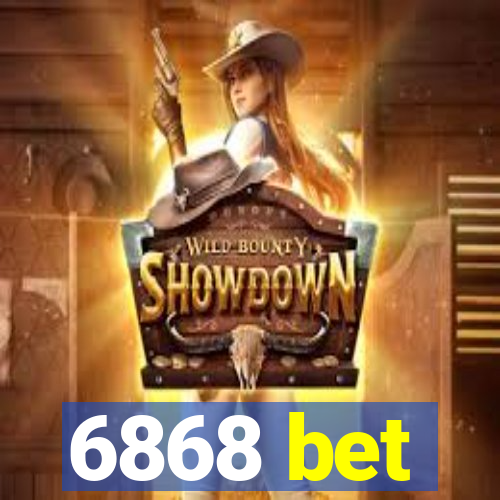 6868 bet