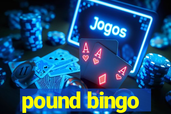 pound bingo