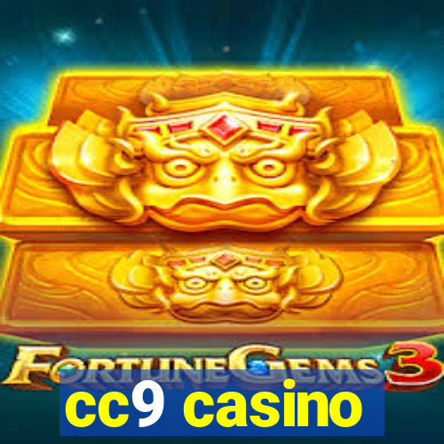 cc9 casino