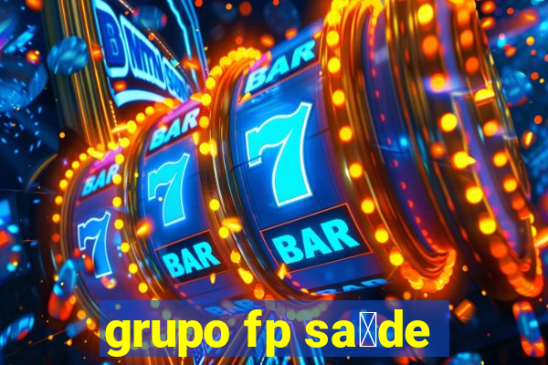 grupo fp sa煤de