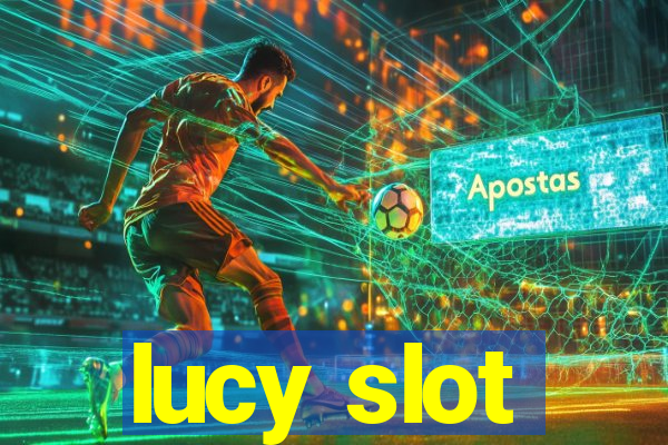 lucy slot