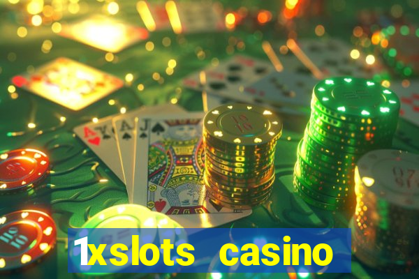 1xslots casino регистрация отзывы 2021