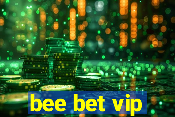 bee bet vip