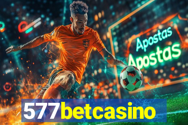 577betcasino