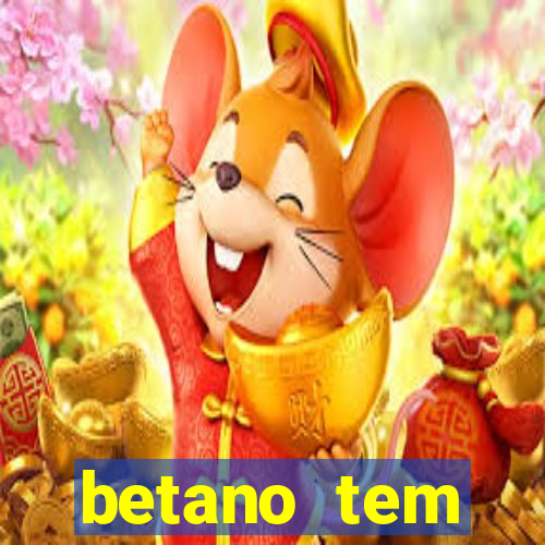 betano tem pagamento antecipado