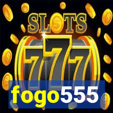 fogo555