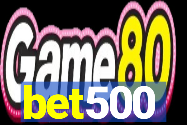 bet500