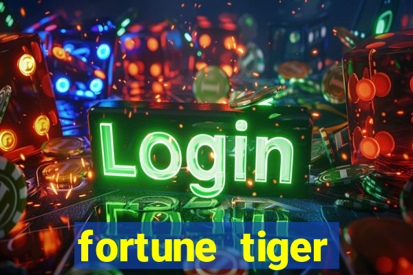 fortune tiger cartao de credito