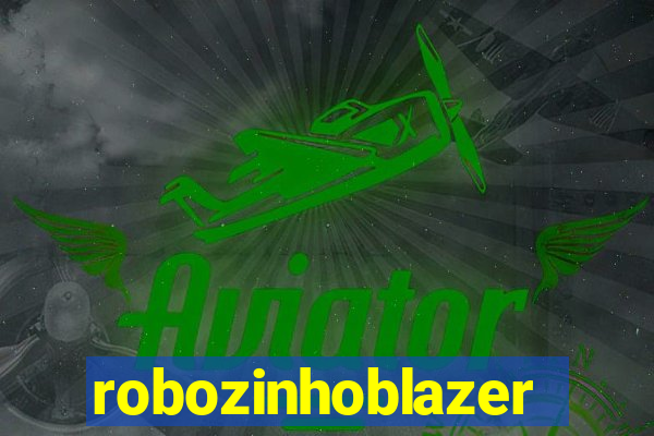 robozinhoblazer