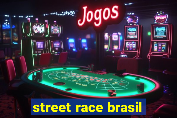 street race brasil