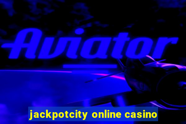 jackpotcity online casino