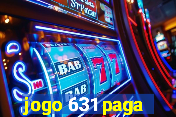 jogo 631 paga