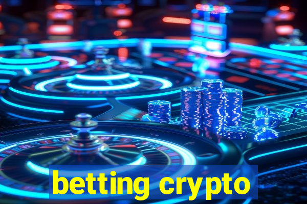 betting crypto