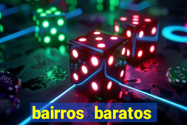 bairros baratos para morar em barcelona