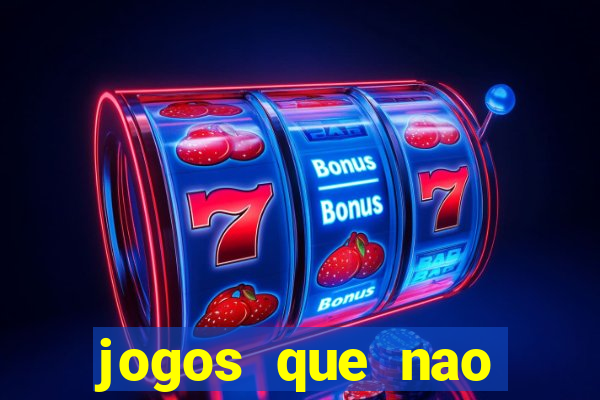 jogos que nao precisa depositar para sacar