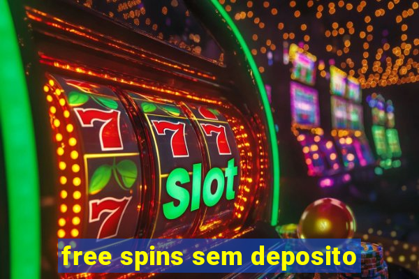 free spins sem deposito